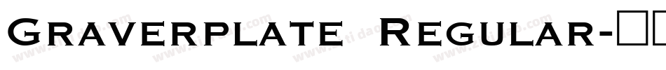 Graverplate Regular字体转换